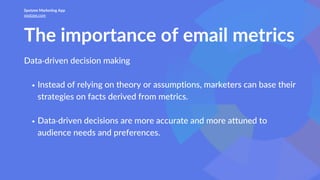 A comprehensive guide to email metrics: Understanding your email campaign's performance