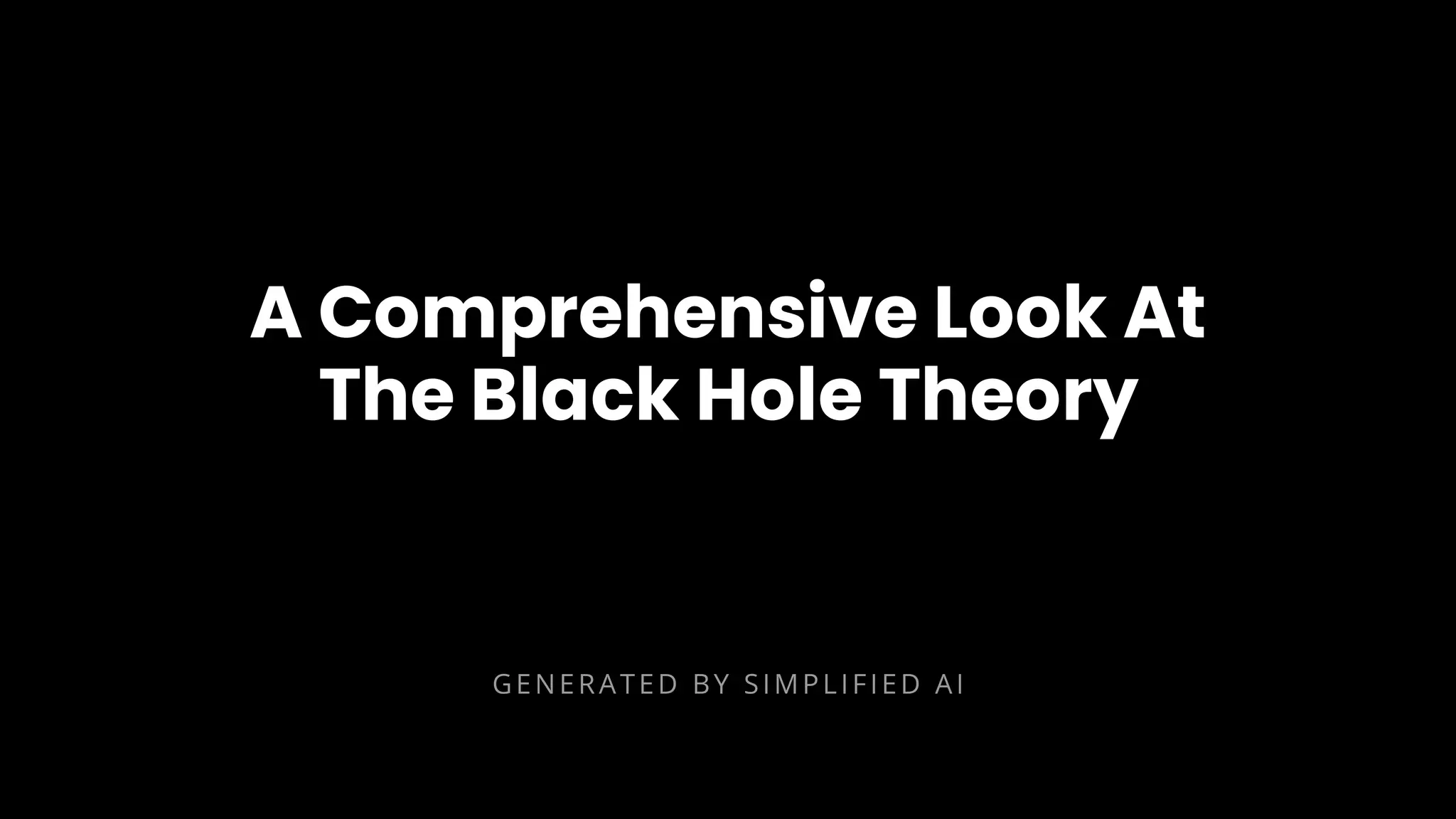 A Comprehensive Look At The Black Hole Theory Pdf A Comprehensive Look At The Black Hole Theory Pdf