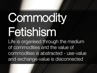 commodity fetishism example