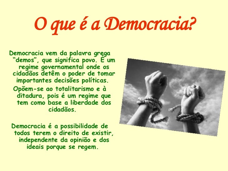 A Democracia A Democracia