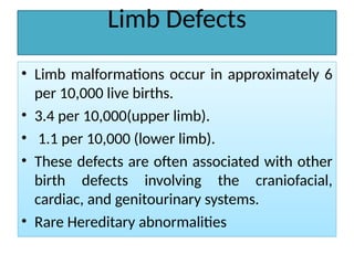 Comprehensive Overview of Upper Limb Development and Congenital ...