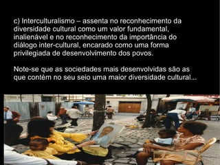 A diversidade cultural