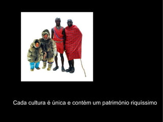 A diversidade cultural
