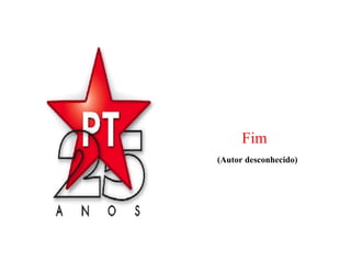 Fim (Autor desconhecido) 