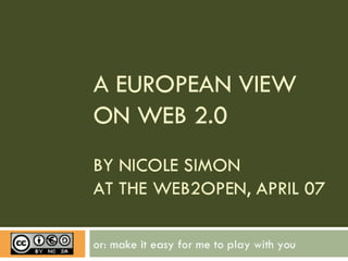 A European View On Web 2.0