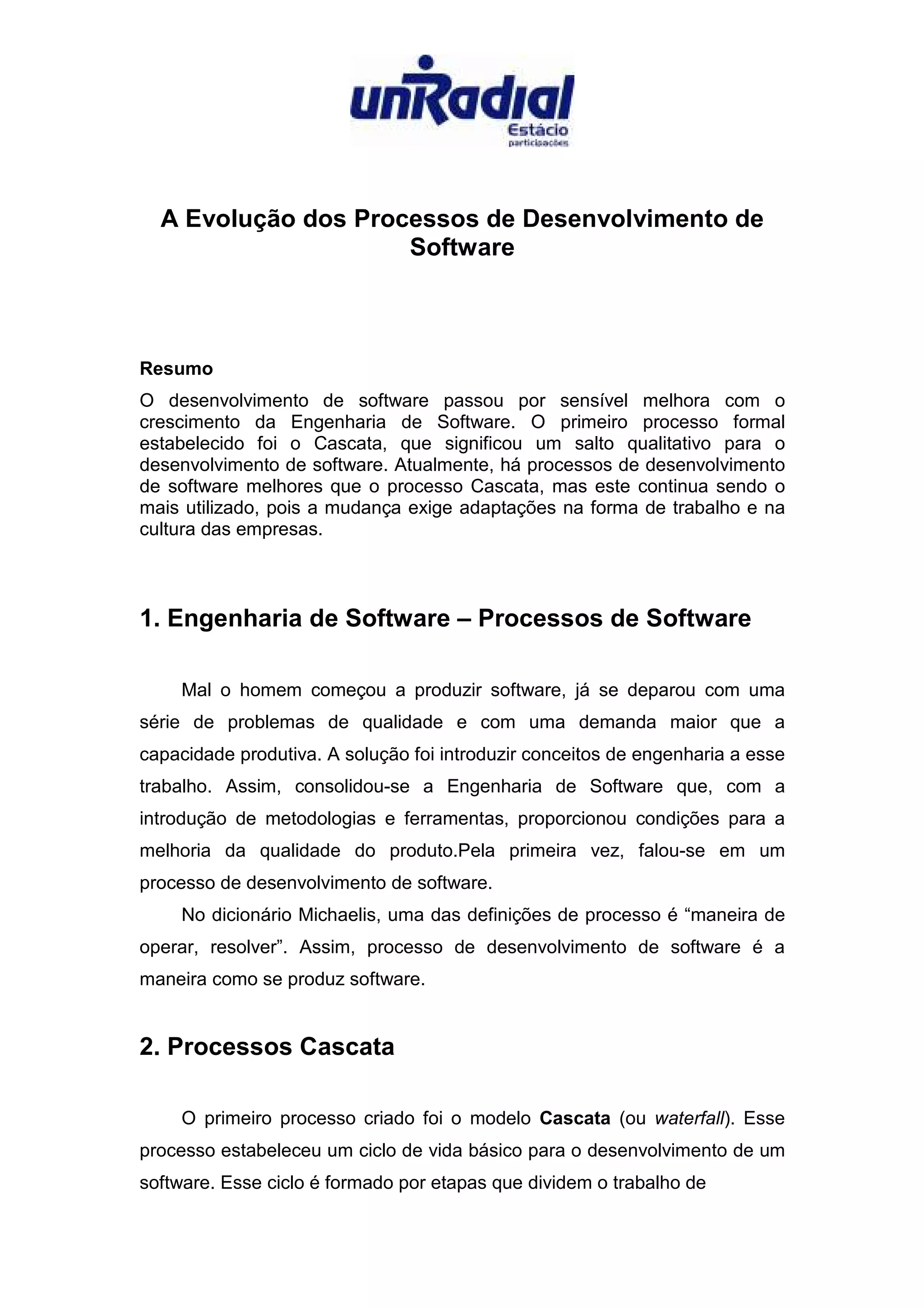 A Evolucao dos Processos de Desenvolvimento de Software