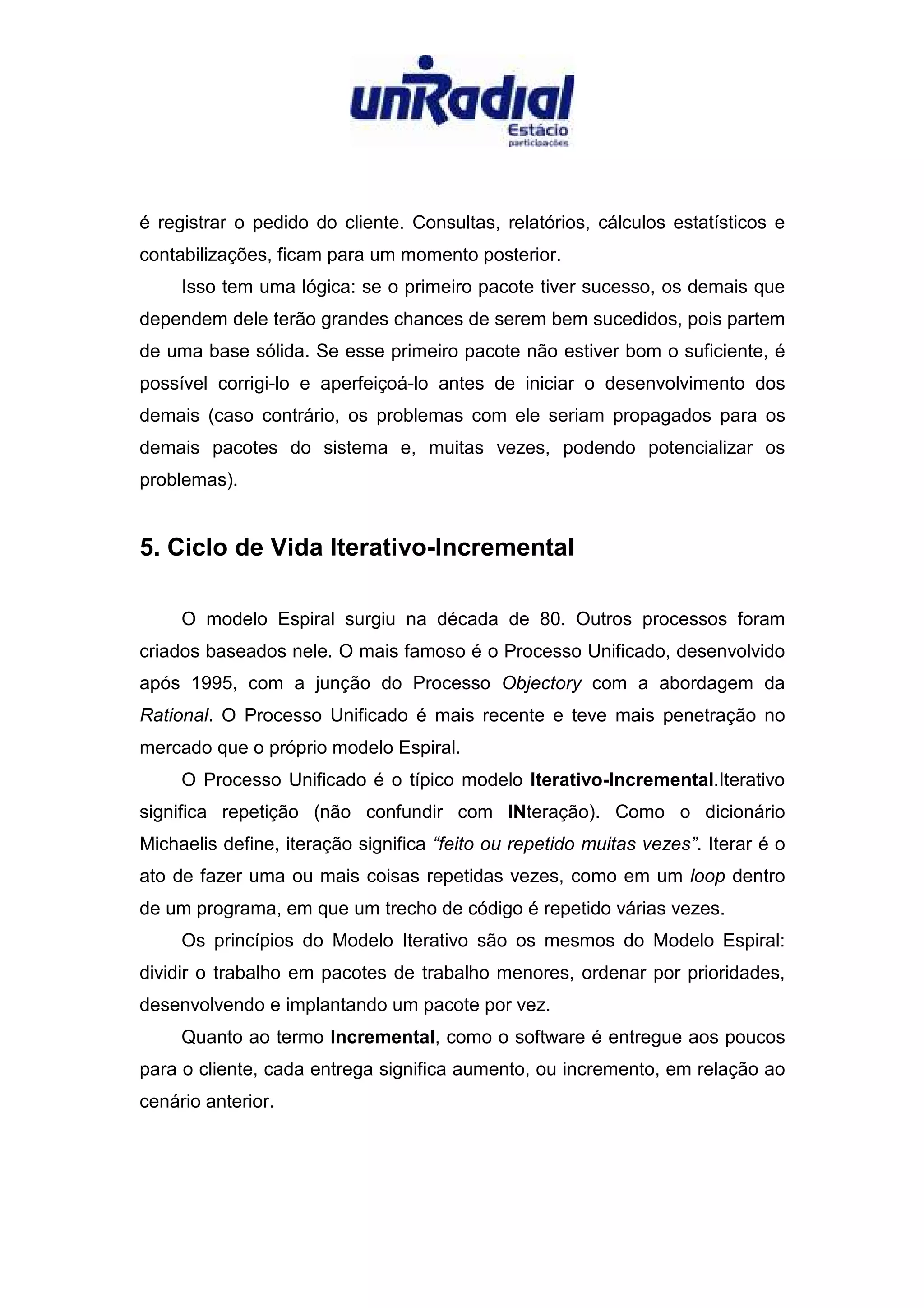 A Evolucao dos Processos de Desenvolvimento de Software