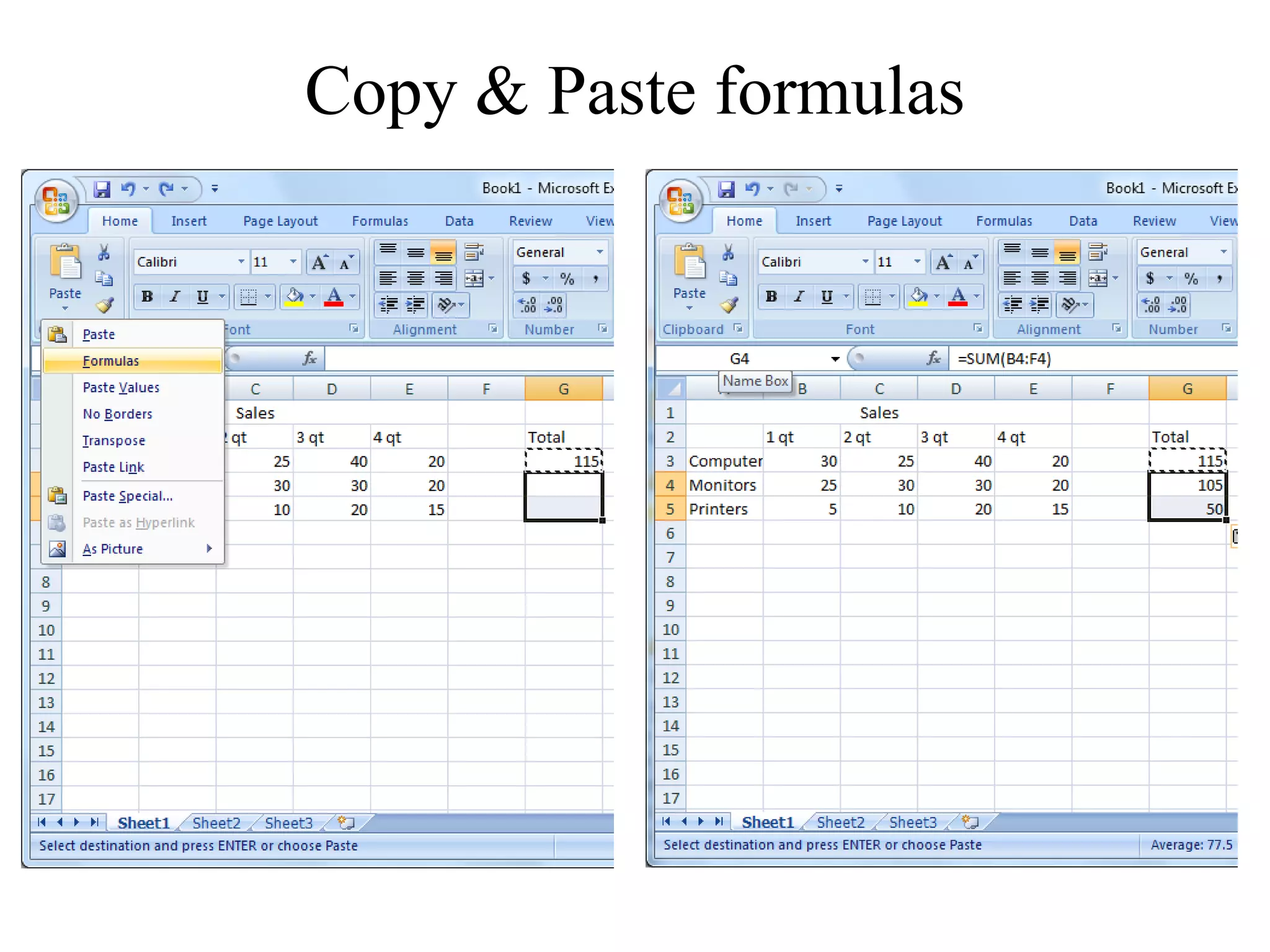 Copy & Paste formulas
 
