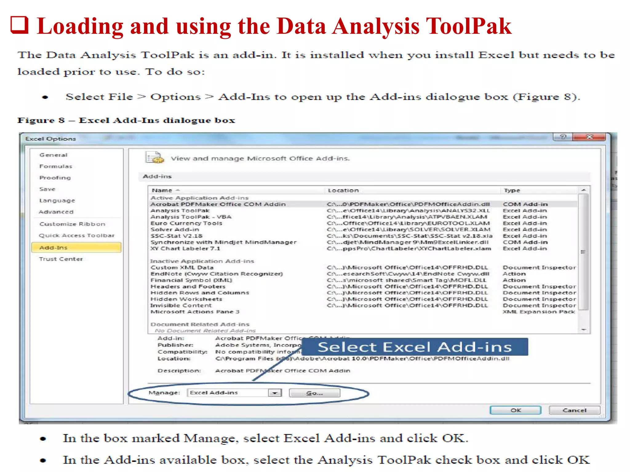  Loading and using the Data Analysis ToolPak
 