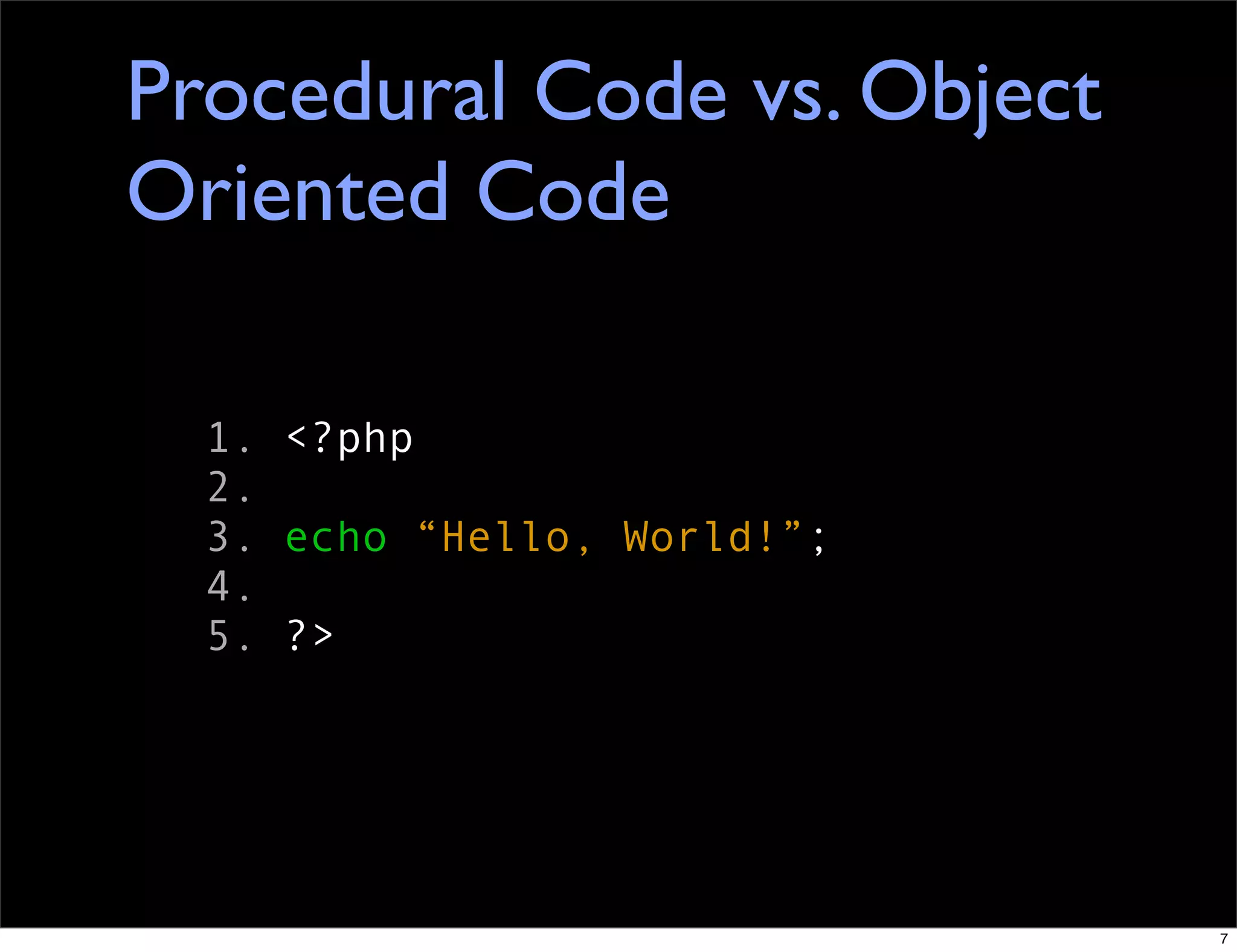 A Gentle Introduction To Object Oriented Php