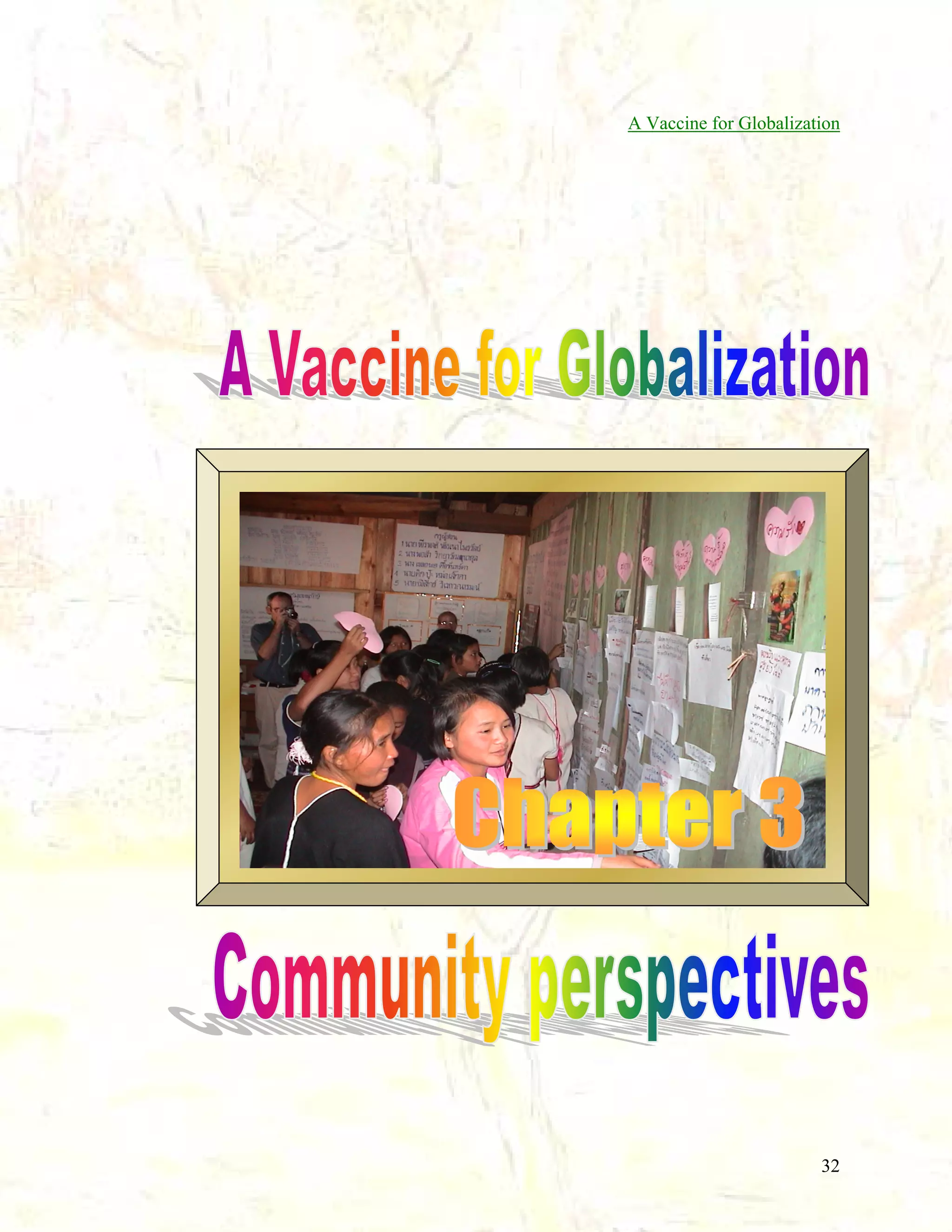 A Vaccine for Globalization

32

 