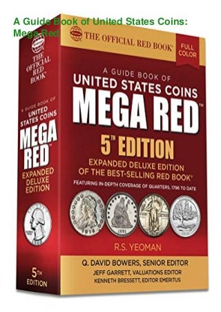 A Guide Book of United States Coins:
Mega Red
 