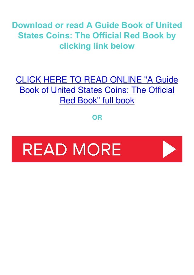 A Guide Book Of United States Coins The Official Red Book Free Read