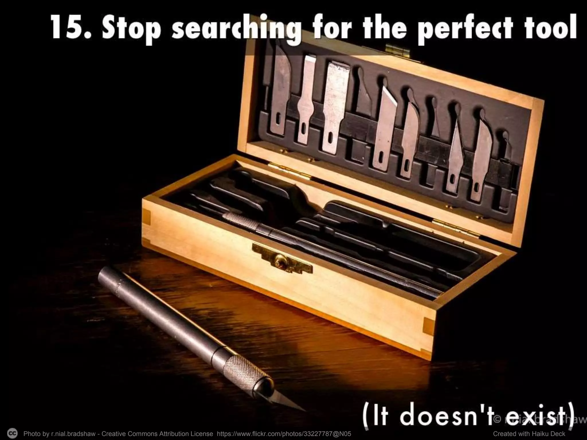 Photo by r.nial.bradshaw - Creative Commons Attribution License https://www.flickr.com/photos/33227787@N05 Created with Haiku Deck
 