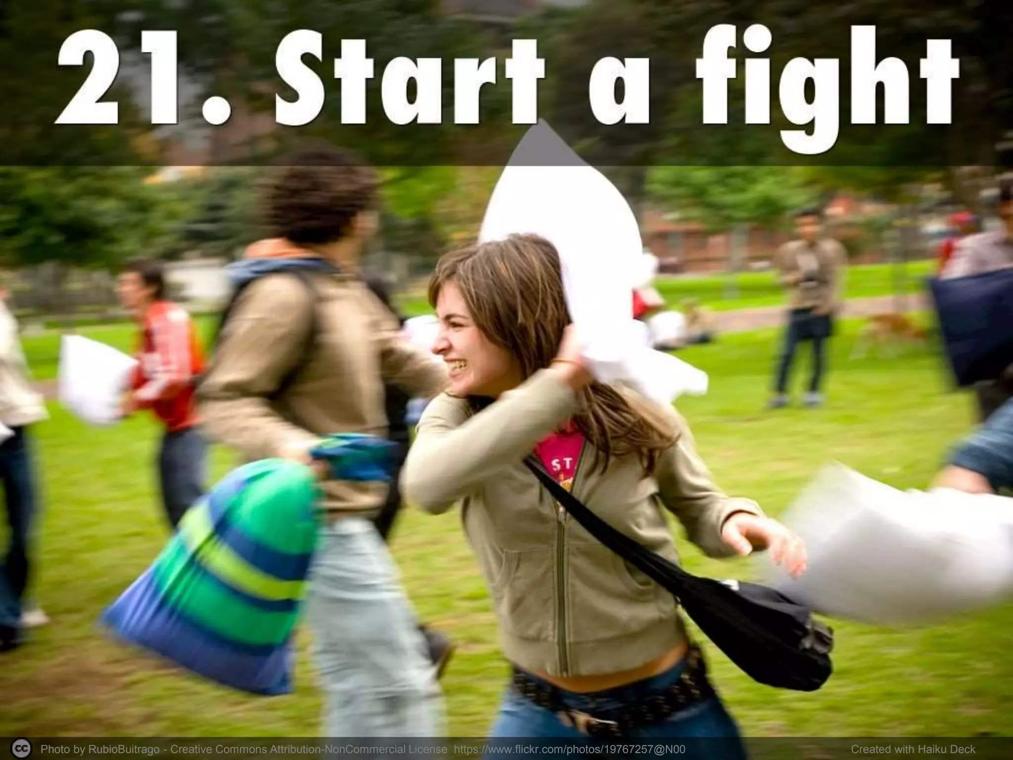 Photo by RubioBuitrago - Creative Commons Attribution-NonCommercial License https://www.flickr.com/photos/19767257@N00 Created with Haiku Deck
 