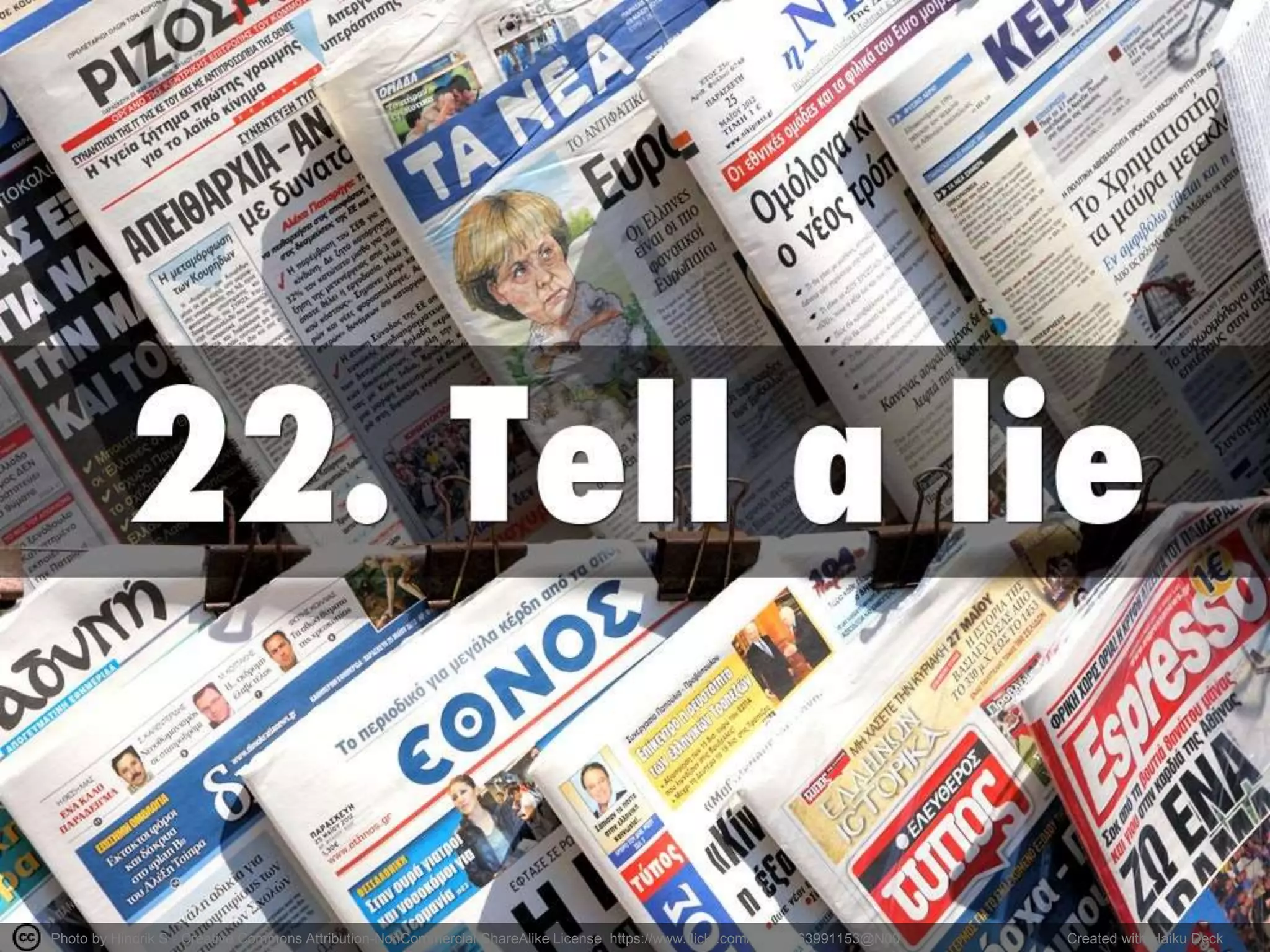 Photo by Hindrik S - Creative Commons Attribution-NonCommercial-ShareAlike License https://www.flickr.com/photos/63991153@N00 Created with Haiku Deck
 