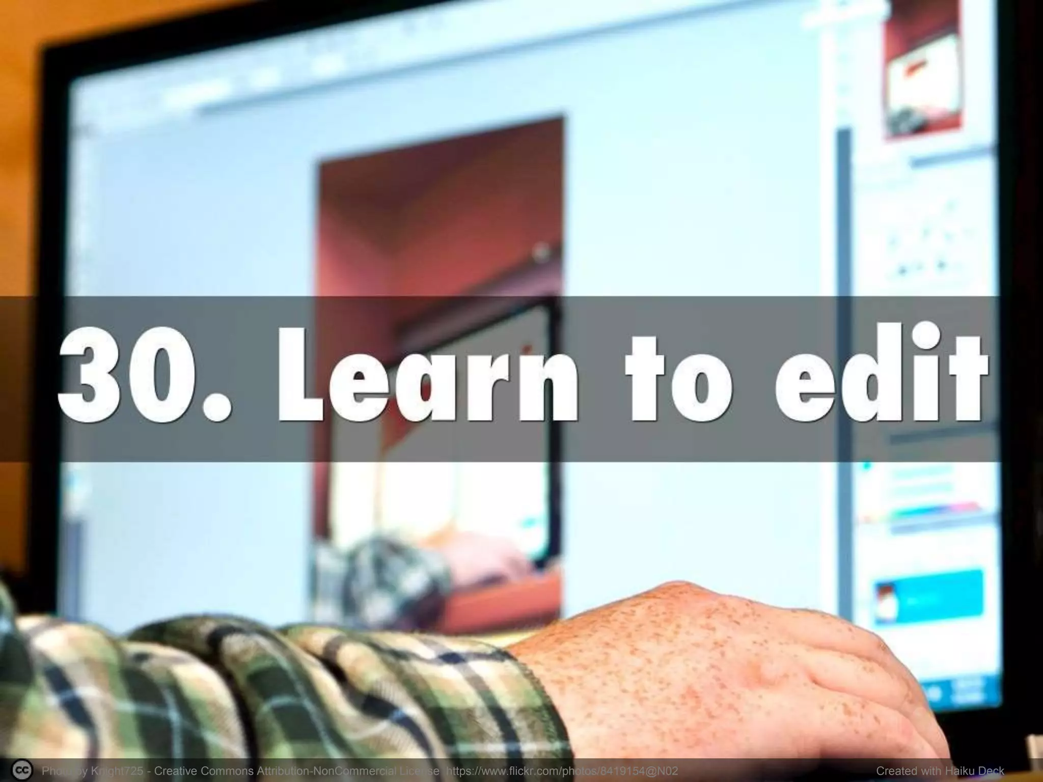 Photo by Knight725 - Creative Commons Attribution-NonCommercial License https://www.flickr.com/photos/8419154@N02 Created with Haiku Deck
 