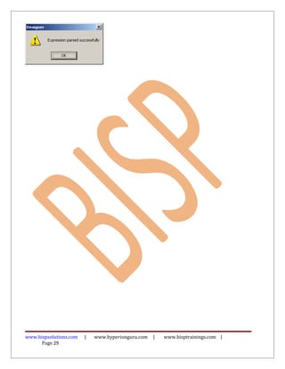 www.bispsolutions.com | www.hyperionguru.com | www.bisptrainings.com |
Page 29
 