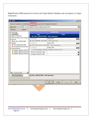 Step-10 Select DBConnection for Source and Target Relation Database and set property on Target
Connection.
www.bispsolutions.com | www.hyperionguru.com | www.bisptrainings.com |
Page 41
 