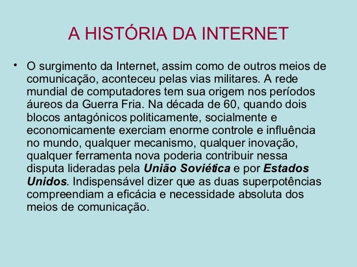 A História da Internet