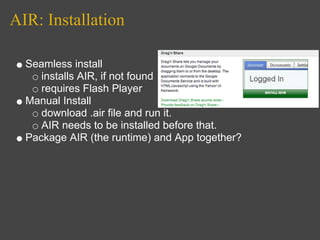 A I R Presentation Dev Camp Feb 08
