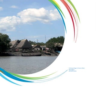 Fishing village in Estero Real, 
Nicaragua 
©FAO/D.Soto 
 