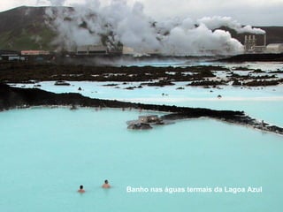 Banho nas águas termais da Lagoa Azul 