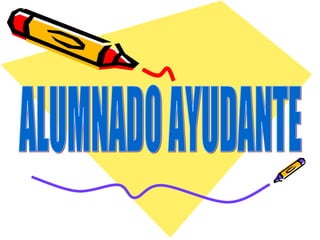 ALUMNADO AYUDANTE 