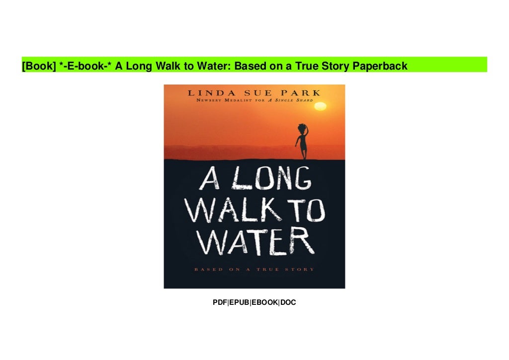 *Ebook* A Long Walk to Water Based on a True Story Paperback