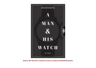 a man & his watch book