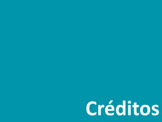 Créditos
 