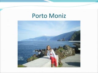 Porto Moniz 