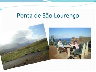 Ponta de São Lourenço 