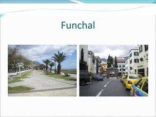 Funchal 