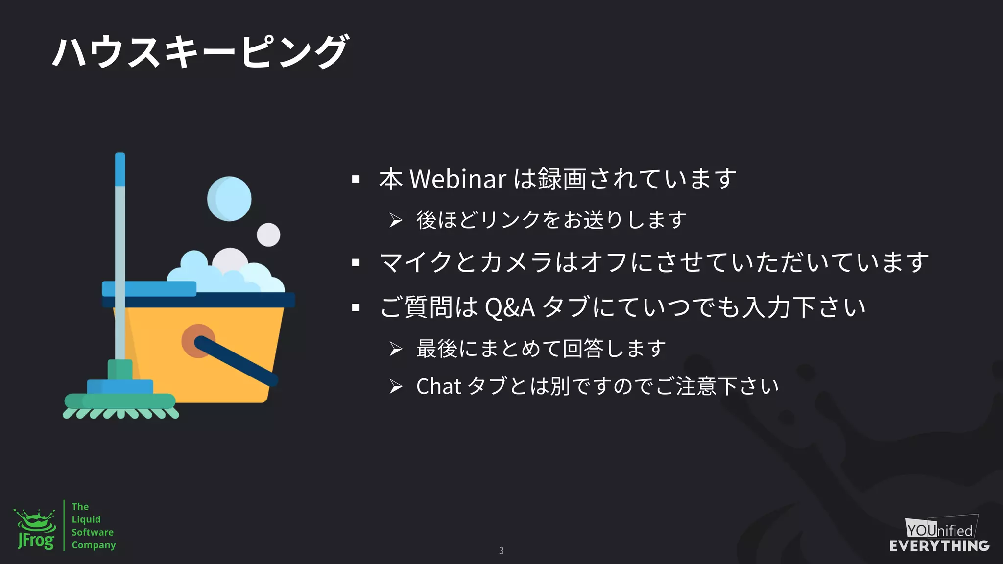 3
§ Webinar
Ø
§
§ Q&A
Ø
Ø Chat