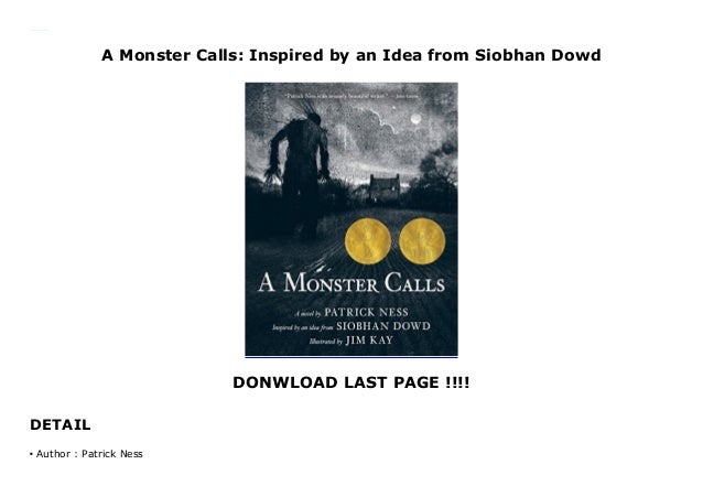 a monster calls siobhan dowd a monster calls siobhan dowd
