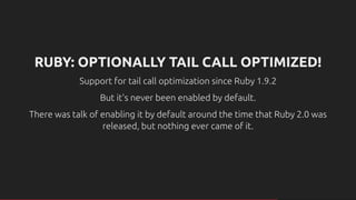 A Muggle's Guide to Tail Call Optimization in Ruby