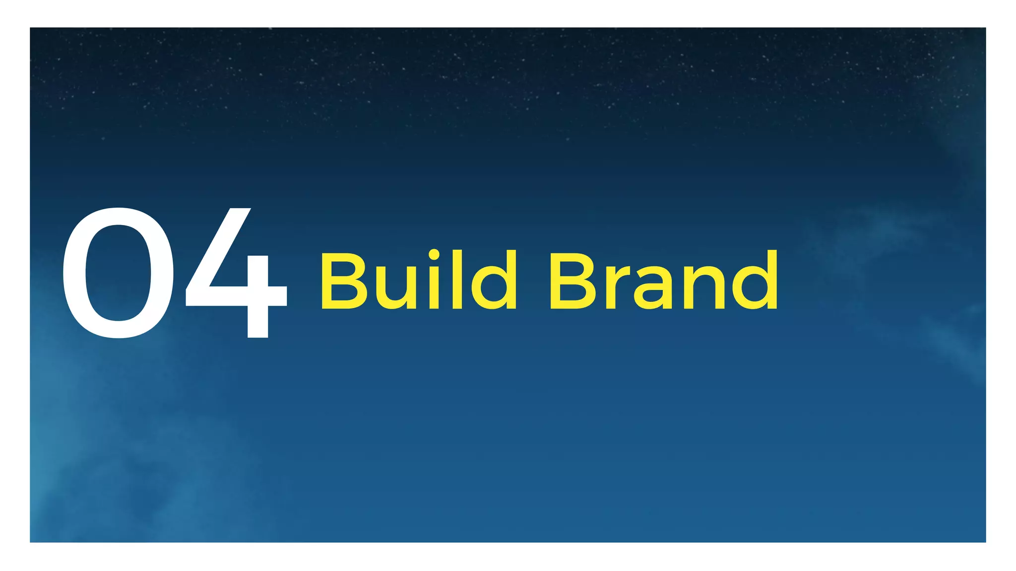 04Build Brand
 