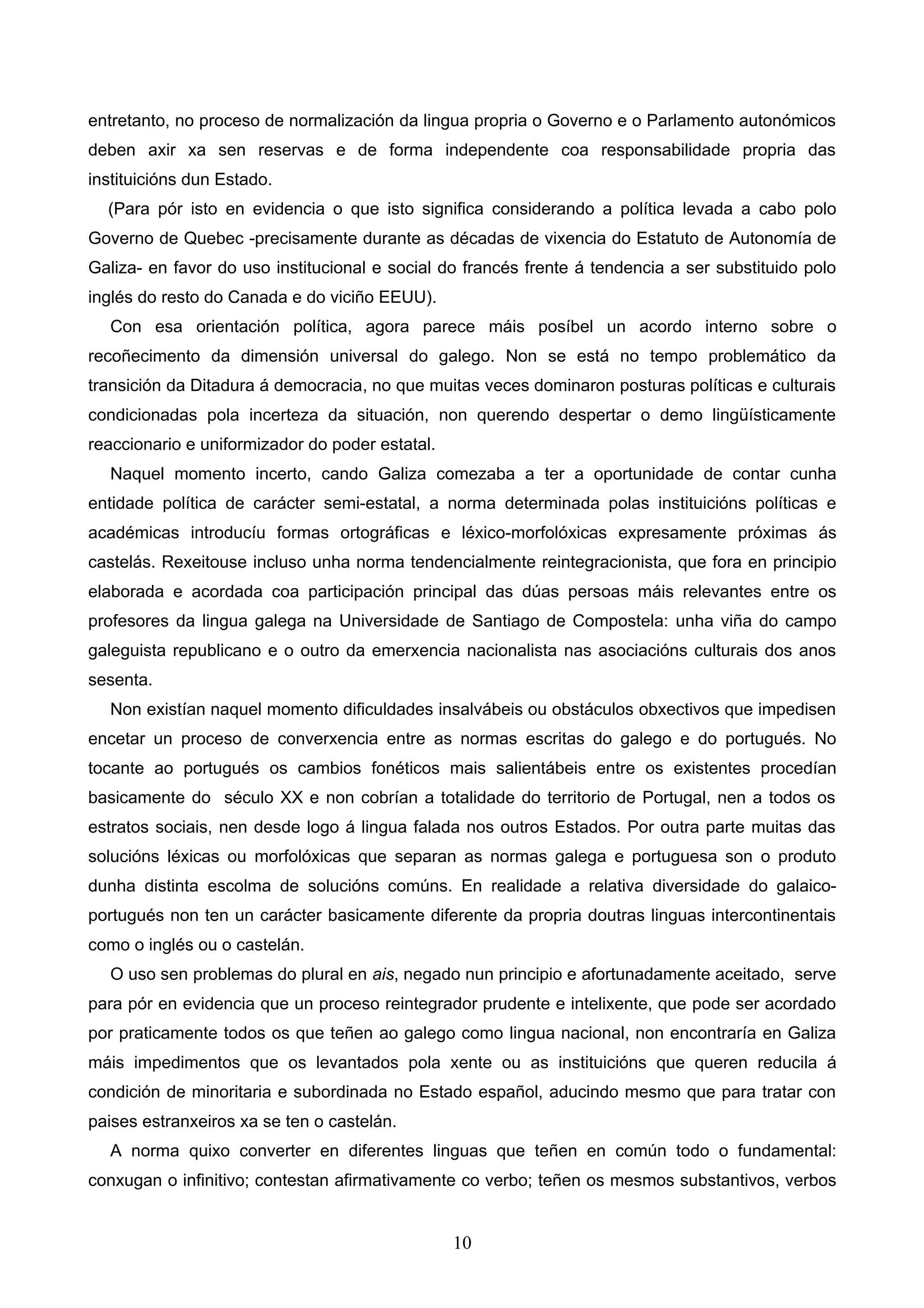 A NORMALIZACIÓN E A UNIVERSALIDADE DO GALEGO 
