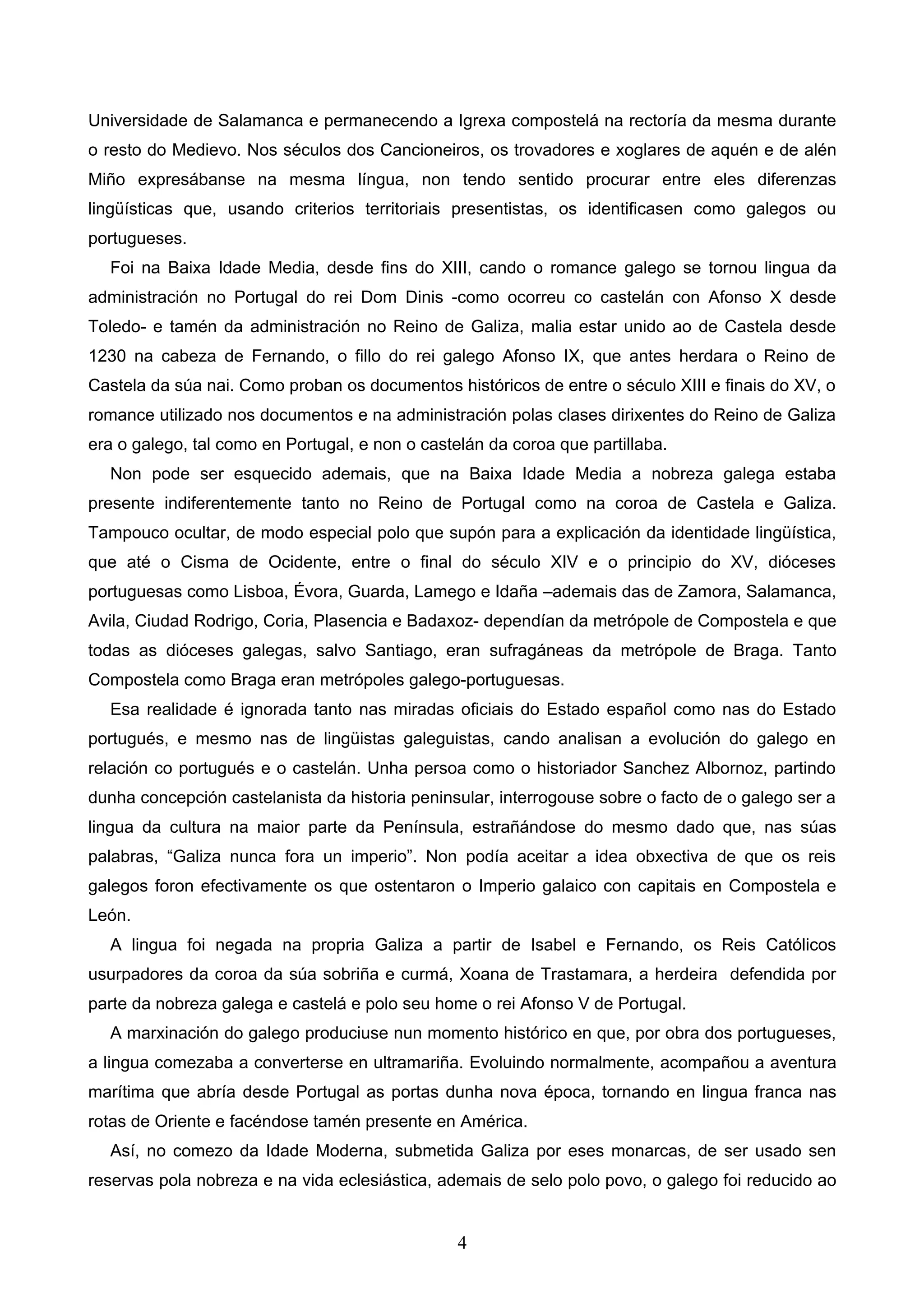 A NORMALIZACIÓN E A UNIVERSALIDADE DO GALEGO 