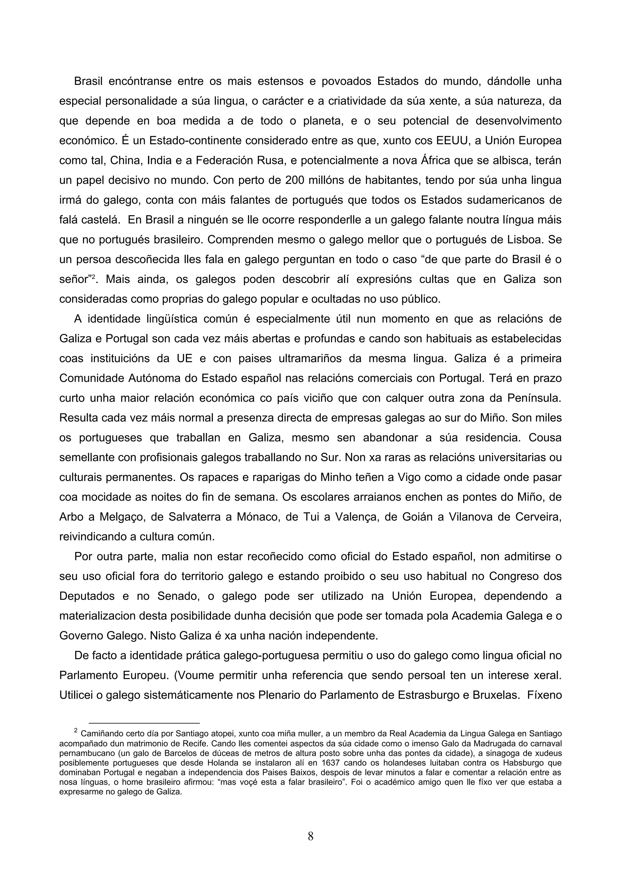 A NORMALIZACIÓN E A UNIVERSALIDADE DO GALEGO 