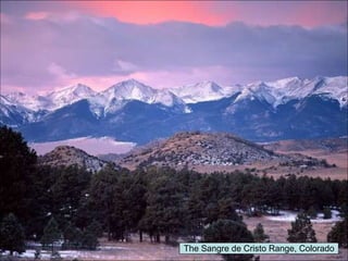 The Sangre de Cristo Range, Colorado 