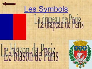 Les Symbols La drapeau de Paris Le blason de Paris 