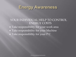 A  Part 13 Environmental Awareness