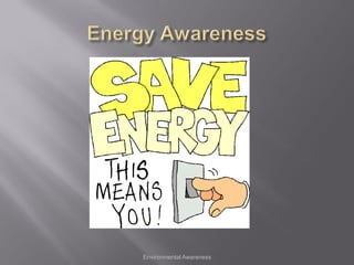 A  Part 13 Environmental Awareness