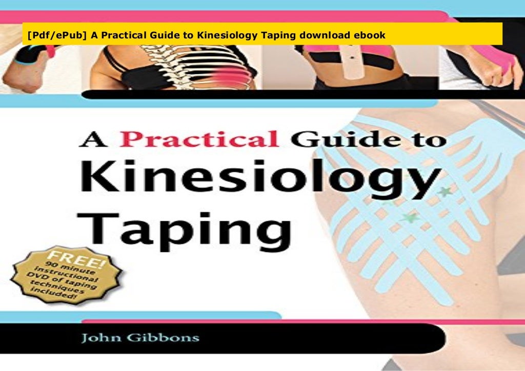 [Pdf/ePub] A Practical Guide to Kinesiology Taping download ebook