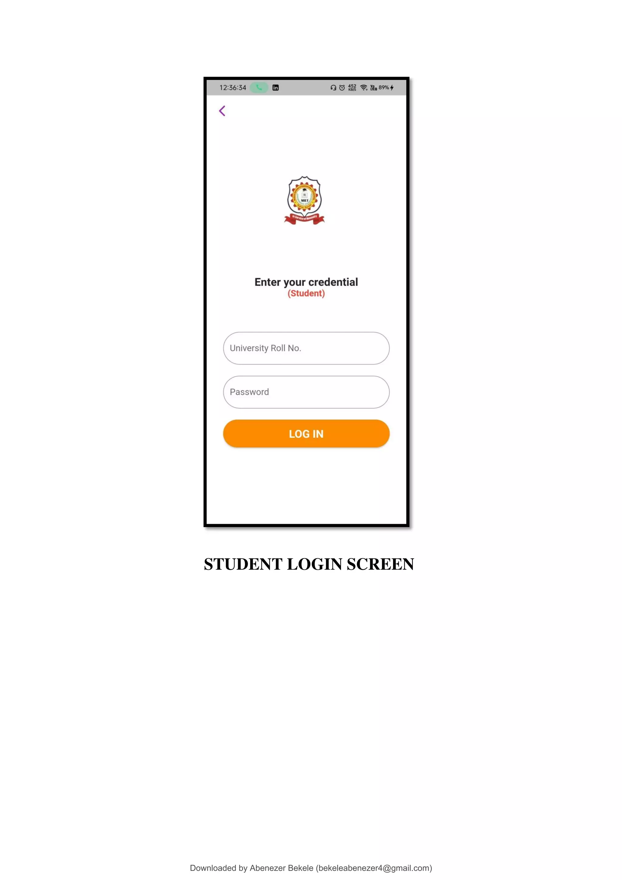 STUDENT LOGIN SCREEN
Downloaded by Abenezer Bekele (bekeleabenezer4@gmail.com)
lOMoARcPSD|20625902
 