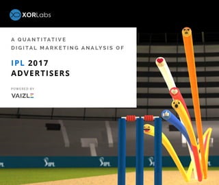 A Quantitative Digital Marketing Analysis of IPL 2017