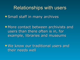 A Question Of  Interpretation: the role of archivists in an online age