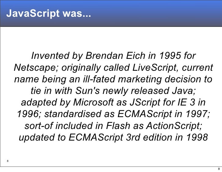 A Re-Introduction to JavaScript